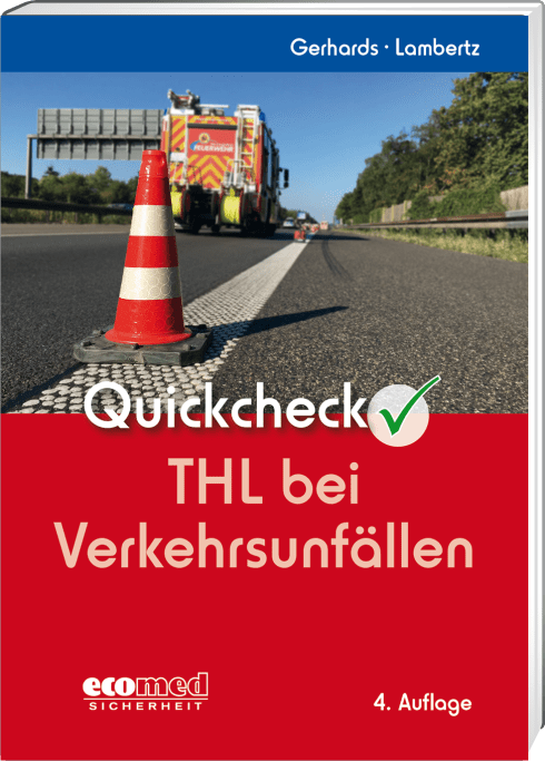 Ecomed Quickcheck THL bei Verkehrsunfällen