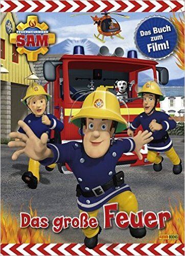 Feuerwehrmann Sam: Das große Feuer
