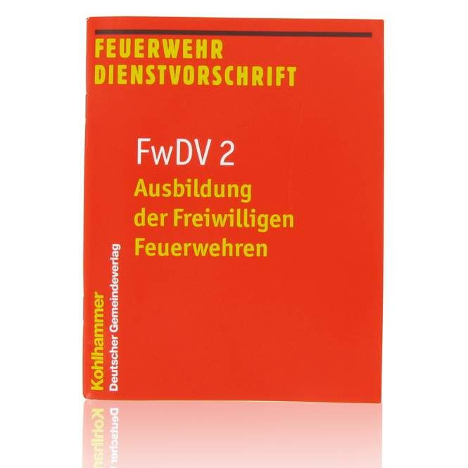 FwDV 2 Ausbildung der freiwilligen Feuerwehr