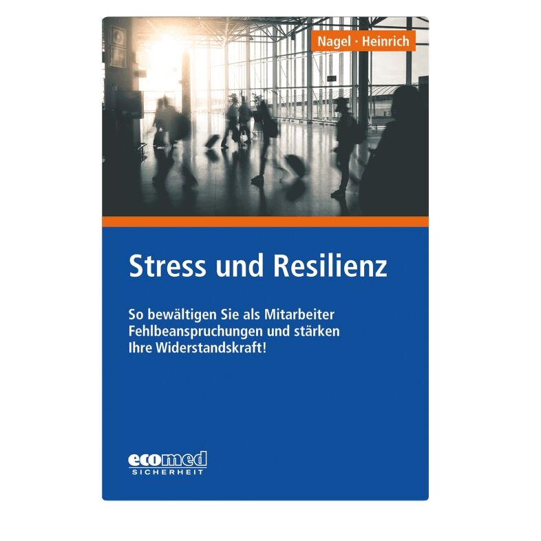 Stress und Resilienz