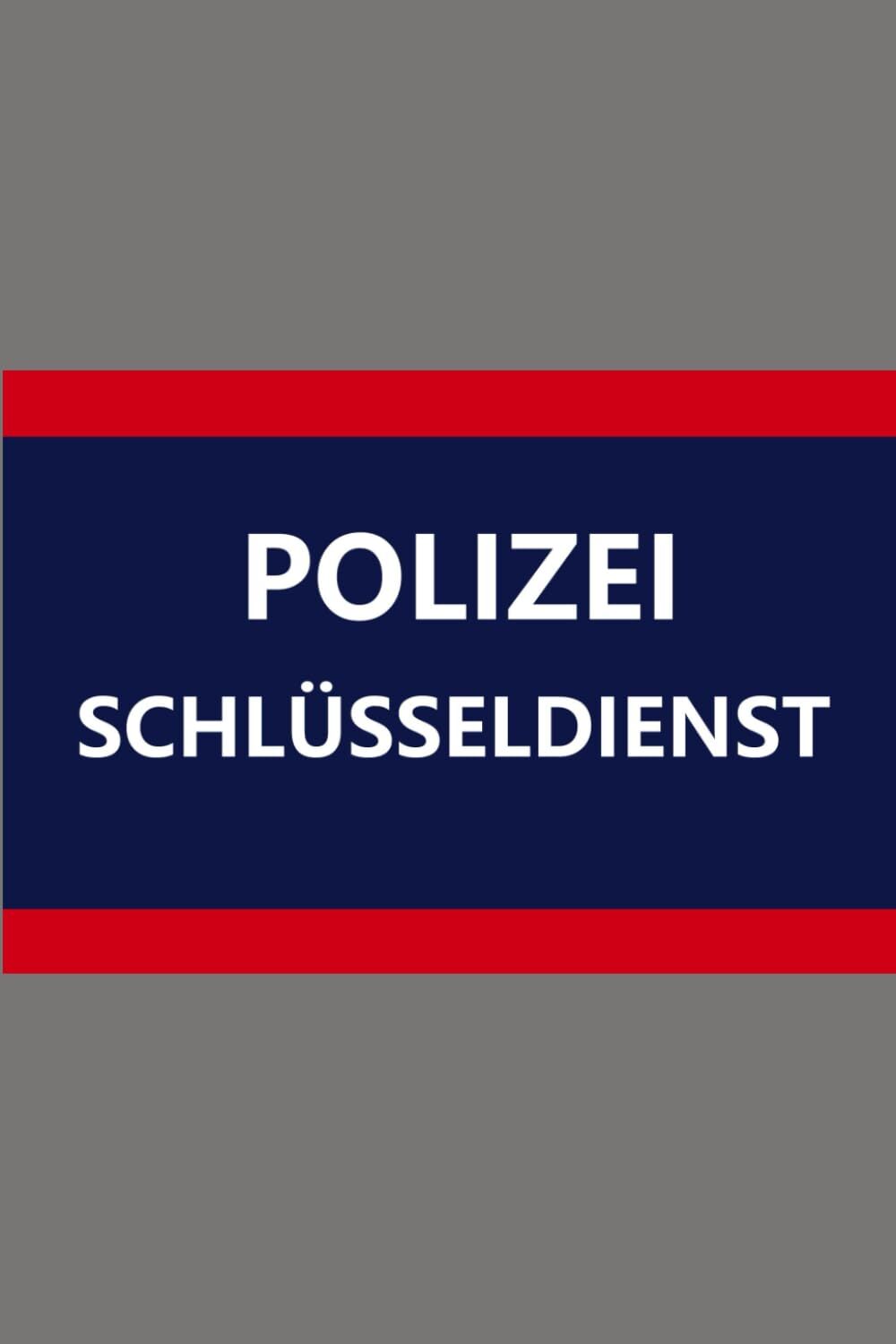 Schlüsseldienst Polizei